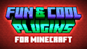 minecraft java plugin minecraft mod, bedrock addons, spigot, paper on server