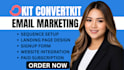 setup convertkit newsletter converkit email sequence expert kit landing page