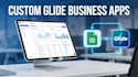 glide app development goggle sheets business no code app