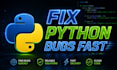 fix python bugs and errors fast