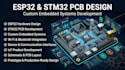 design esp32, stm32 and custom embedded systems pcb