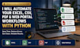 automate excel, CSV, PDF, or web workflows with python