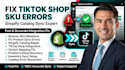 resolve tiktok shop sku mismatch and shopify catalog sync errors