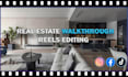 edit high retention real estate property walkthrough reels in 24 hours