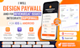 design paywall and fix revenuecat issues integrate superwall for ios android