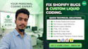 fix shopify bugs, custom CSS, and liquid code issues