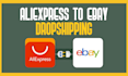 do aliexpress to ebay dropshipping top listings
