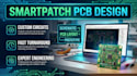design smartpatch pcb with wireless connectivity and macroled