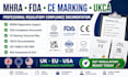 provide mhra, fda, ce marking ukca marking and iso compliance documentation