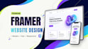 create framer website design, custom framer template, responsive UI