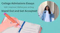 edit your college admissions essays