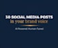 write ai powered social media posts that sound human not robotic