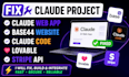 fix claude project claude web app base44 website claude code lovable stripe api