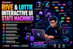 create rive lottie web animation interactive ui and game state machines