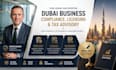 provide dubai business compliance, licensing and tax advisory