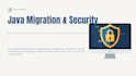 migrate java dependencies and fix security vulnerability