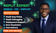 be your replit expert replit debugging replit bug fixing and deployment