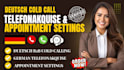 do deutsch cold calling, kaltakquise, appointment setting and lead generation