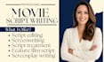 write movie script, screenplay writing, feature film as movie script ghostwriter
