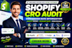 shopify cro audit, conversion rate optimization, shopifyf expert increase sales