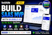 build your saas mvp with bubble io