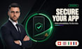 secure your app and fix security vulnerabilities