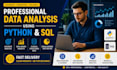 perform professional data analysis using python and sql