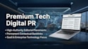 provide premium tech digital PR services