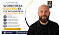 fix wordpress website issues, wordpress errors, bugs, coding issues and optimize