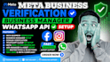 do meta business verification, business manager and whatsapp API setup