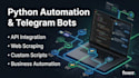 build custom python automation scripts and telegram bots