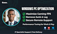 optimize your windows PC for maximum gaming and work performance