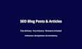 write SEO blog posts and articles for your business