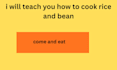teach how to cook rice and bean