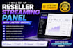 setup reseller streaming panel with lifetime credits