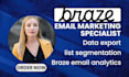 setup braze currents email performance analytics email list segmentation