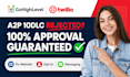 gohighlevel a2p 10dlc registration twilio a2p approval