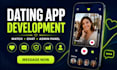 develop dating app, matchmaking app, chat app with backend admin panel