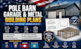 design pole barn garage and metal building plans for permits in idaho montana