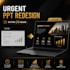 redesign urgent powerpoint presentation within 24 hours same day delivery
