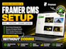 set up framer cms for blog, portfolio and dynamic content