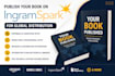 publish your book on ingramspark for worldwide distribution