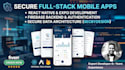 develop a secure react native mobile app using expo and firebase