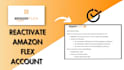do uber reactivation, amazon flex reactivation, spark reactivation and lyft