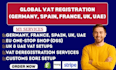 do vat registration in germany, spain, france, italy, UK,uae, ireland and eu oss