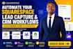 automate squarespace lead capture and CRM workflows using make com automation