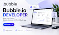 be your bubble io developer, build bubble website, bubble mvp and saas app