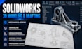 create solidworks 3d models and assemblies