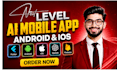 create ai mobile app for android and ios