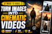 make a cinematic image to video using ai